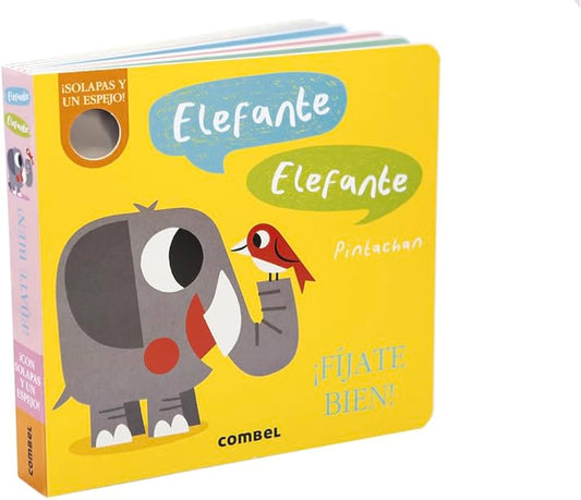 Elefante, Elefante. ¡Fíjate bien!