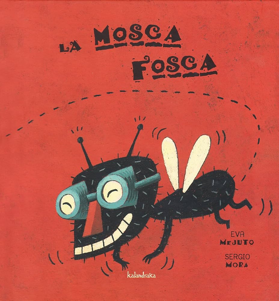 La casa de la mosca fosca