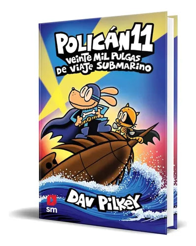 Policán 11: Veinte mil pulgas de viaje submarino