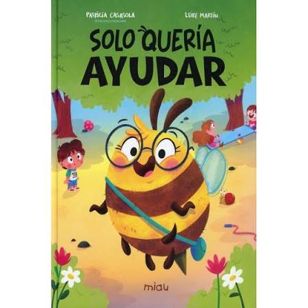 Solo quería ayudar